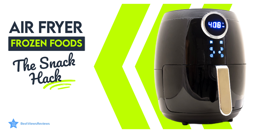 air fryer frozen foods