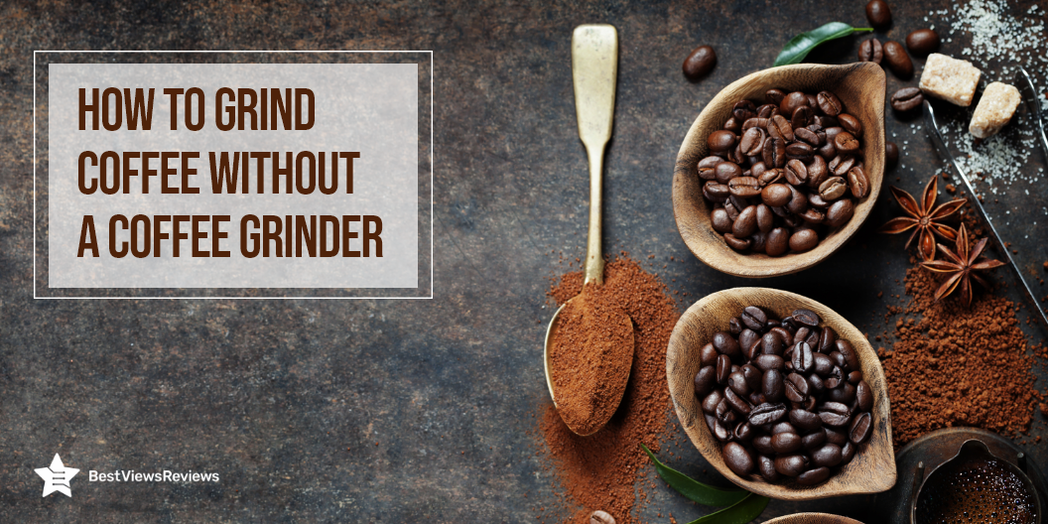 how to grind coffee