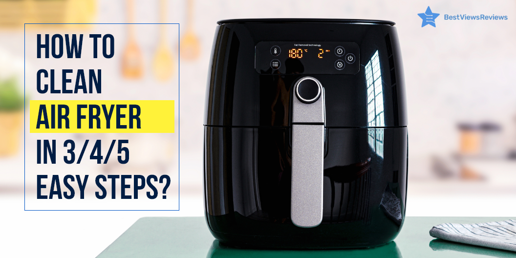 clean your air fryer
