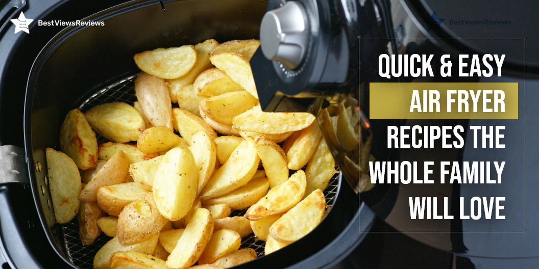 Easy Air Fryer Recipes