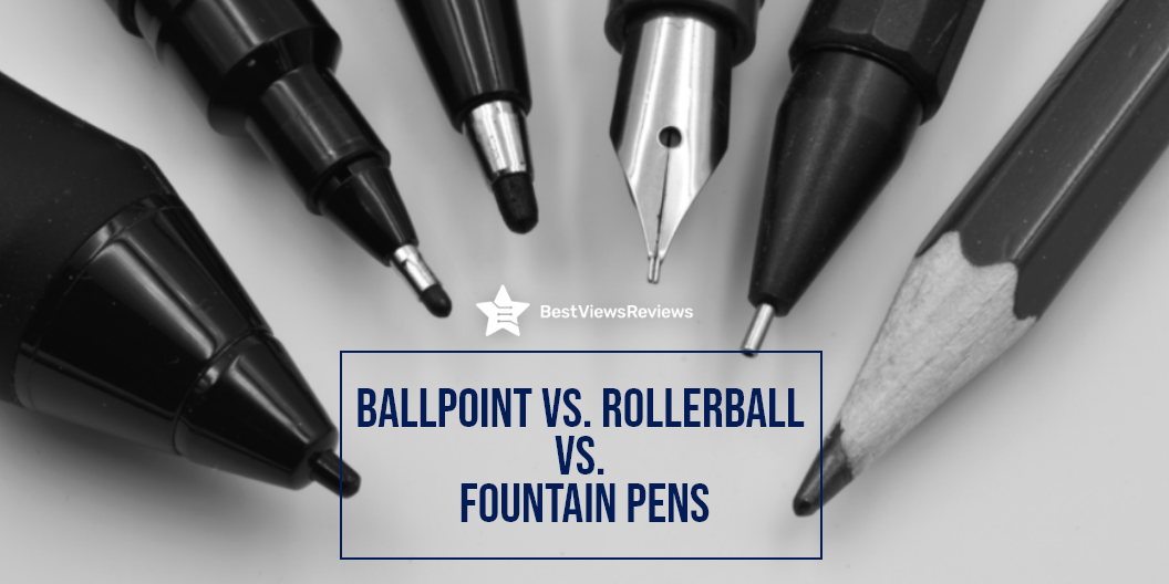 Rollerball vs Fountain pen
