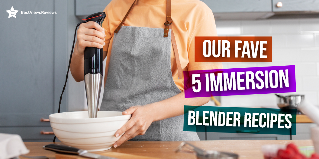 best immersion blender recipes