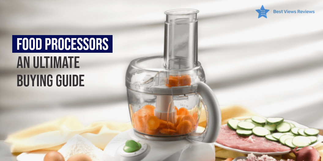 best food processor