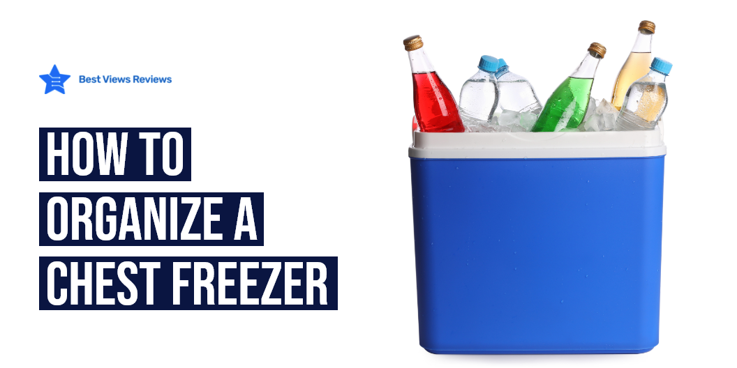 how to organize a chest freezer