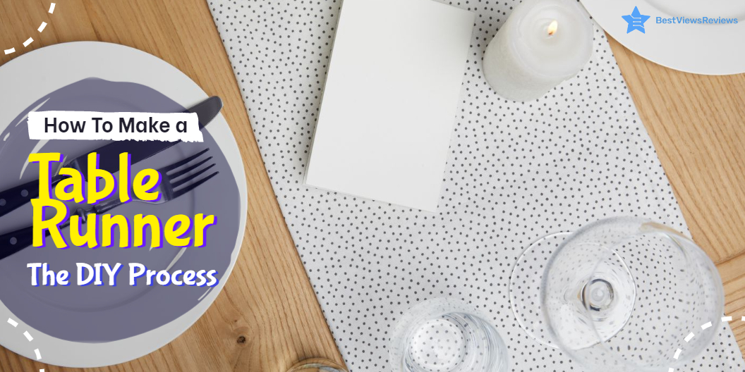 How To Make a Table Runner