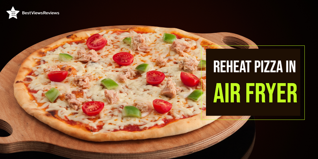 reheat pizza in air fryer