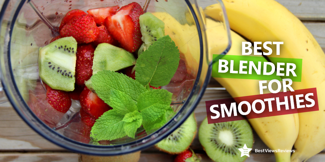 best blender for smoothies