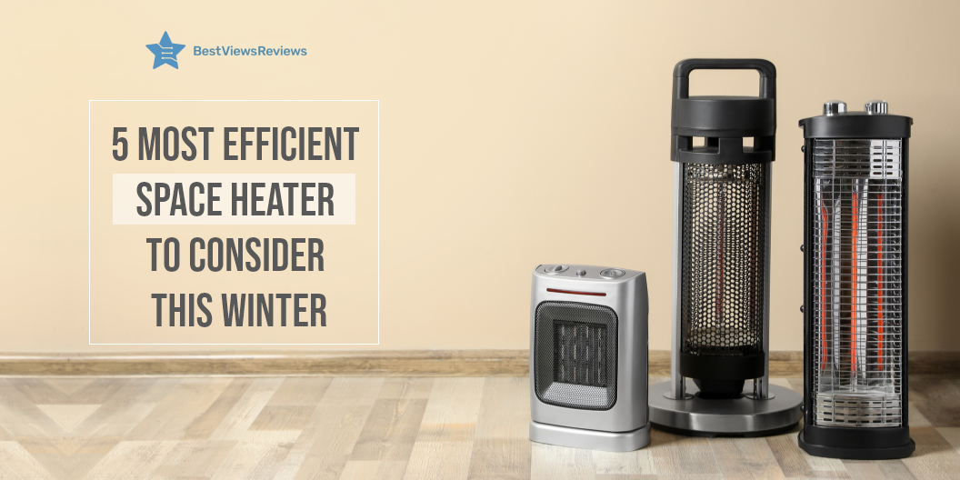 Most efficient space heater