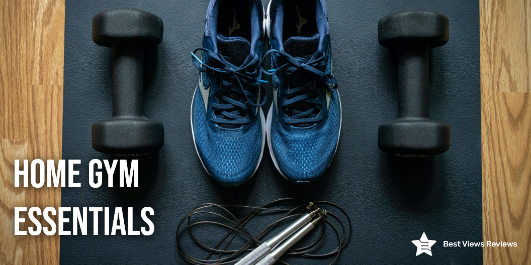 Home gym essentials