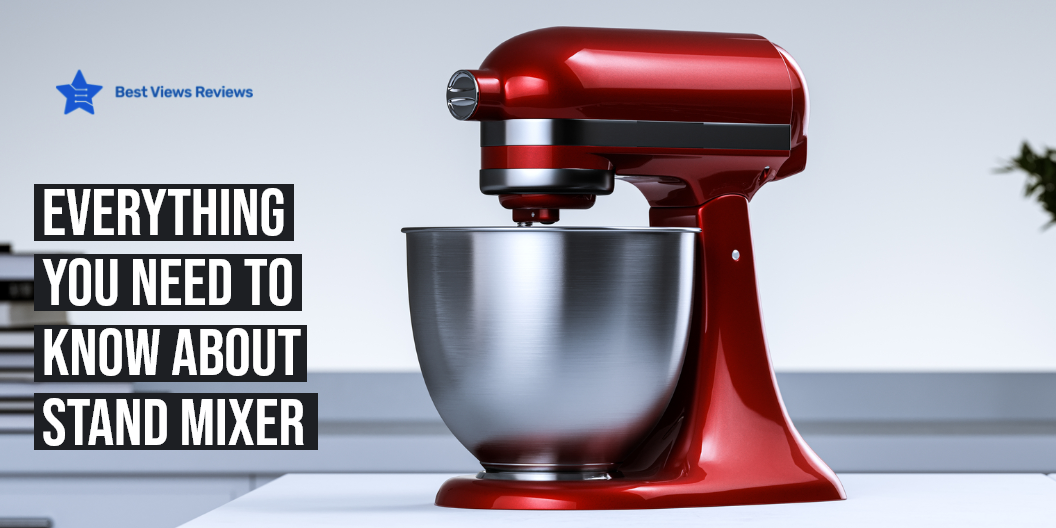 Stand mixer buying guide