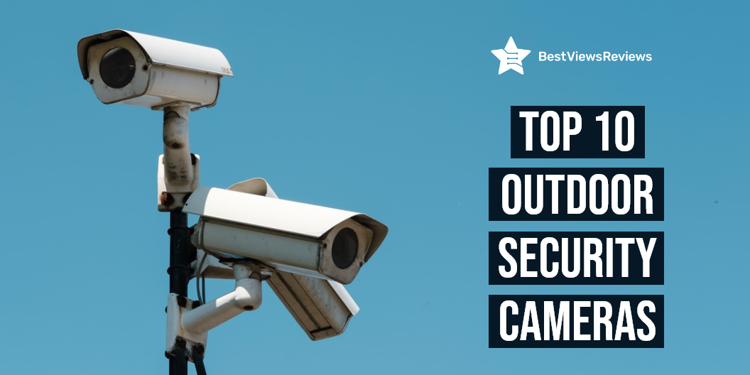 outdoor security cameras