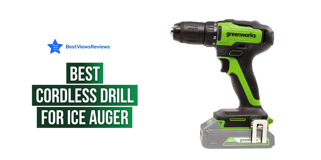Cordless drill for ice auger