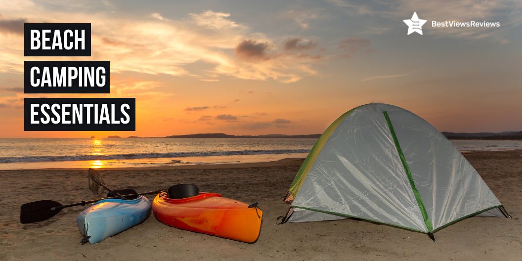 Beach Camping Essentials
