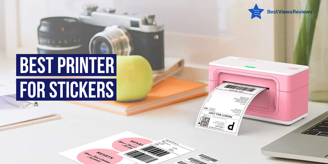 best printer for stickers