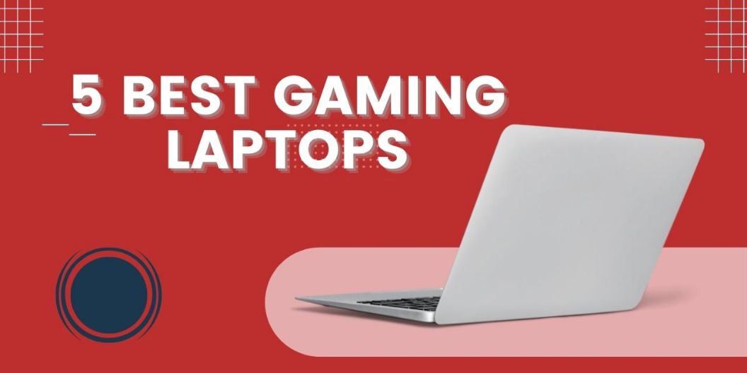 Gaming Laptop Buying Guide