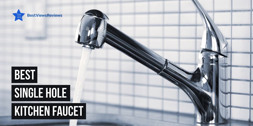 single hole kitchen faucet