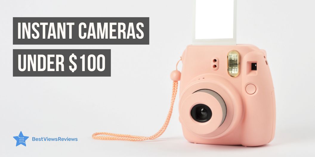 instant cameras under $100