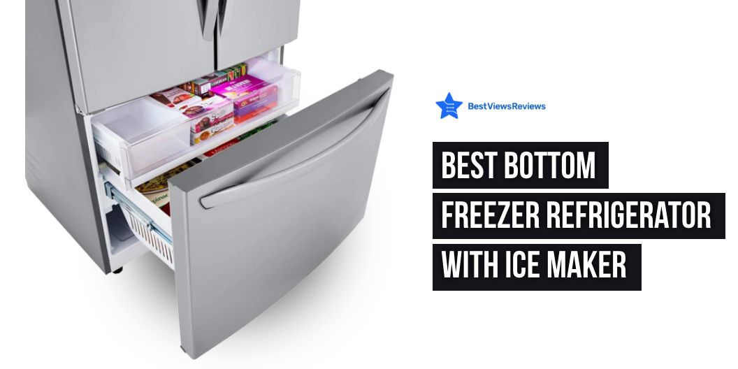 bottom freezer refrigerator with ice maker