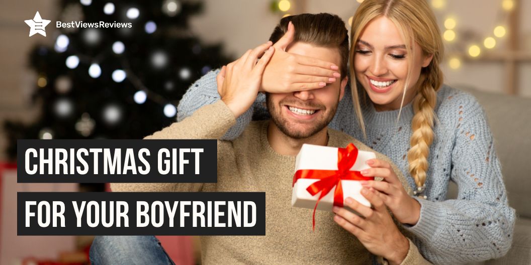 Christmas Gift for Your Boyfriend