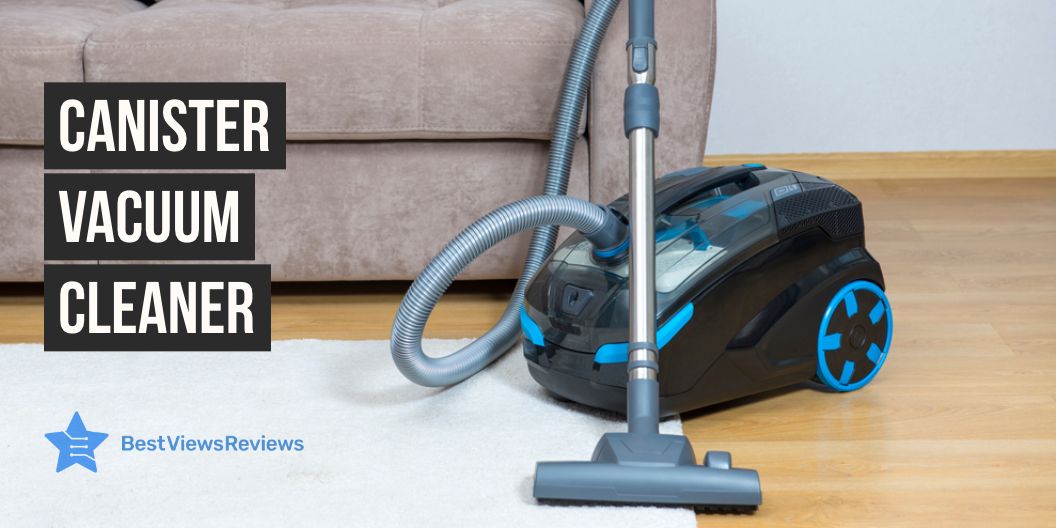 Canister Vacuum Cleaners