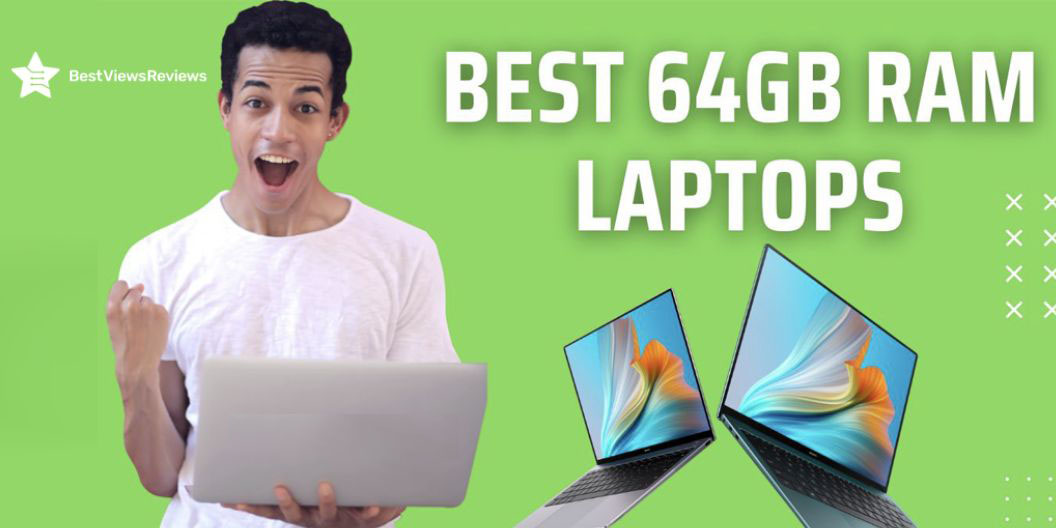 64 GB RAM laptop