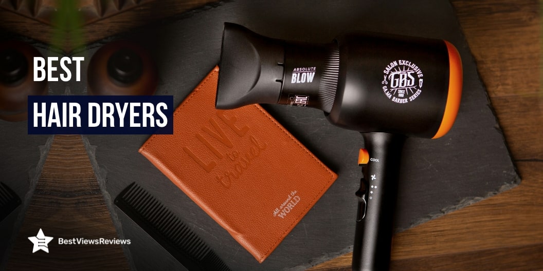 Best Hair Dryers