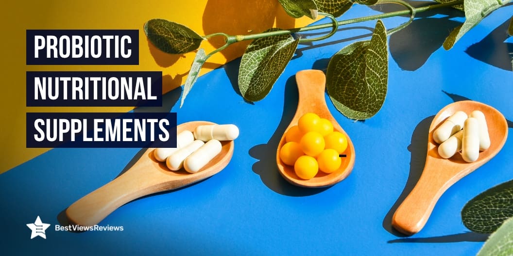 Probiotic Nutritional Supplements