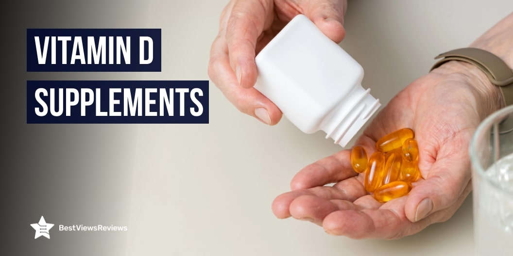 Vitamin D Supplements